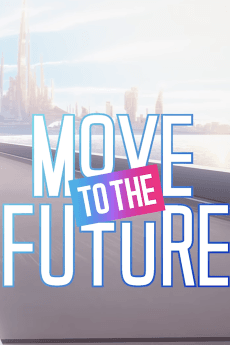 Poster MOVE TO THE FUTURE
