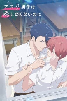 Poster Mask Danshi wa Koishitakunai no ni