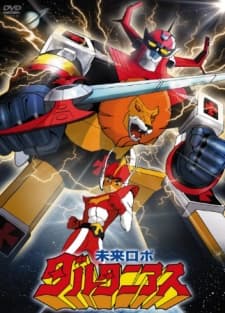 Poster Future Robot Daltanious