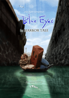Poster Blue Eyes -in HARBOR TALE-