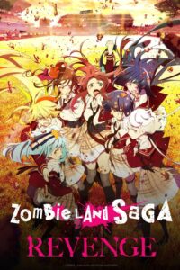 Zombie Land Saga Revenge Mengungkapkan Art Sampul Volume Terakhir